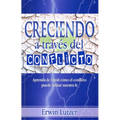 Creciendo a Través del Conflicto - Bolsilibro - Paperback