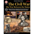The Civil War: The War Between the States, Grades 5 - 12 - Paperback