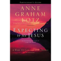 Expecting to See Jesus Bible Study Participant's Guide: A Wake-Up Call for God's People - Paperback