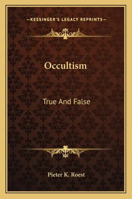 Occultism: True and False - Paperback
