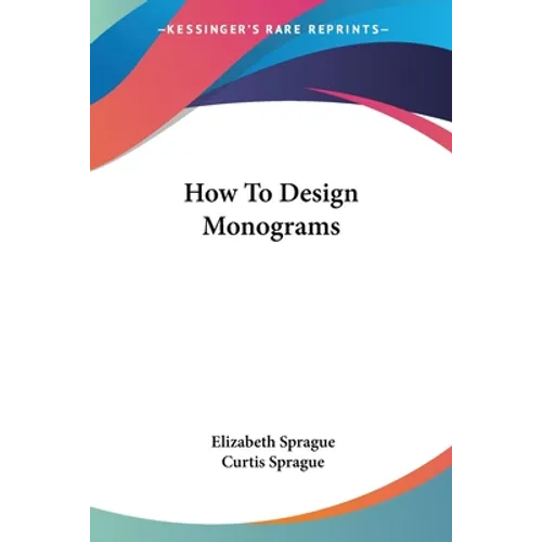 How To Design Monograms - Paperback
