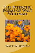 The Patriotic Poems of Walt Whitman - Paperback