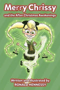 Merry Chrissy and the After Christmas Awakenings - Paperback