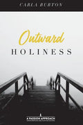Outward Holiness - Paperback