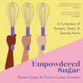 Empowdered Sugar: A Collection of Sweets, Treats, and Female Feats - Paperback