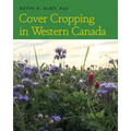 Cover Cropping in Western Canada - Paperback