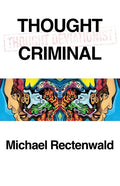 Thought Criminal - Paperback