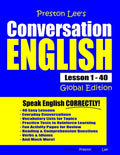 Preston Lee's Conversation English - Global Edition Lesson 1 - 40 - Paperback