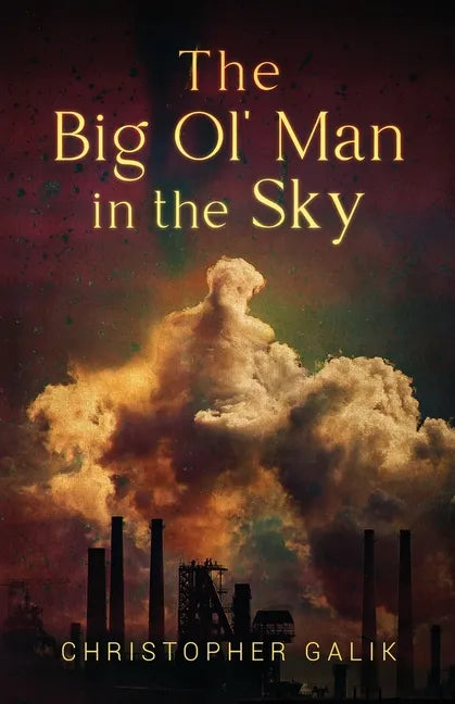 The Big Ol' Man in the Sky - Paperback