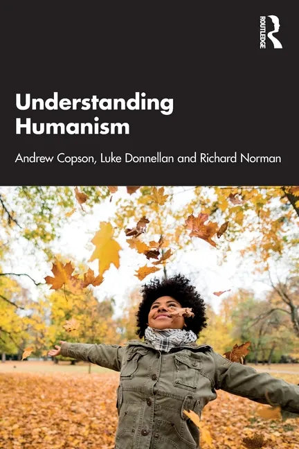 Understanding Humanism - Paperback