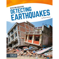 Detecting Earthquakes - Library Binding