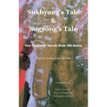 Sukhyang's Tale & Sugyŏng's Tale: Two Romantic Novels from Old Korea - Paperback