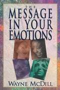 The Message in Your Emotions - Paperback