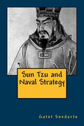 Sun Tzu and Naval Strategy - Paperback