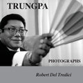 Trungpa Photographs - Paperback