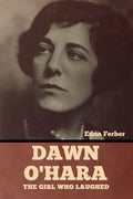 Dawn O'Hara: The Girl Who Laughed - Paperback
