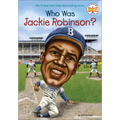Who Was Jackie Robinson? - Hardcover