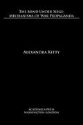 The mind under siege: mechanisms of war propaganda - Paperback