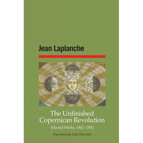 The Unfinished Copernican Revolution: Selected Works, 1967-1992 - Paperback