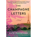 The Champagne Letters - Hardcover