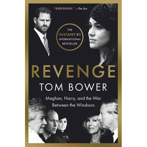 Revenge: Meghan, Harry, and the War Between the Windsors - Paperback