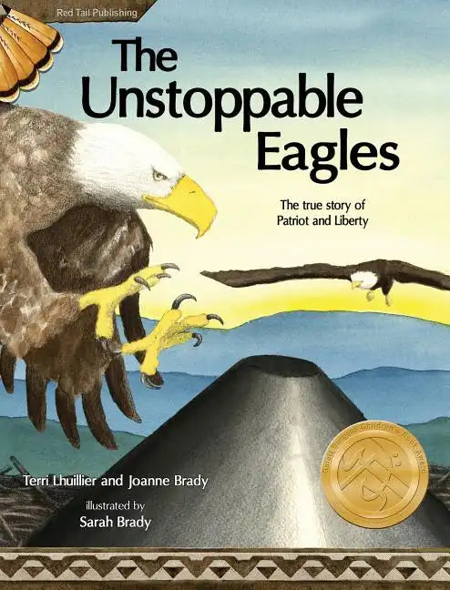 The Unstoppable Eagles - Hardcover