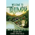 Welcome to Triumph: Seasons of Triumph Book 1 - Paperback