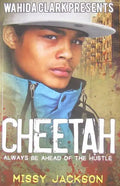 Cheetah: Always Be Ahead of the Hustle - Paperback