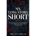 My Long Story Short - Paperback