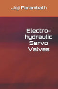 Electro-hydraulic Servo Valves - Paperback