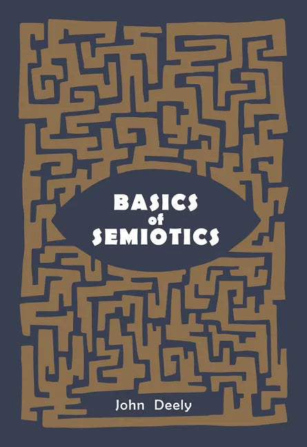 Basics of Semiotics - Hardcover