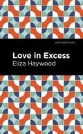 Love in Excess - Hardcover