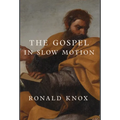 The Gospel in Slow Motion - Hardcover