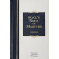 Foxe's Book of Martyrs - Hardcover