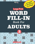 Large Print WORD FILL-IN Book For ADULTS; Vol.3 - Paperback