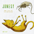 Jonesy: Nine Lives on the Nostromo - Hardcover