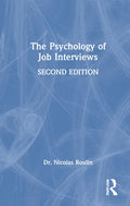 The Psychology of Job Interviews - Hardcover