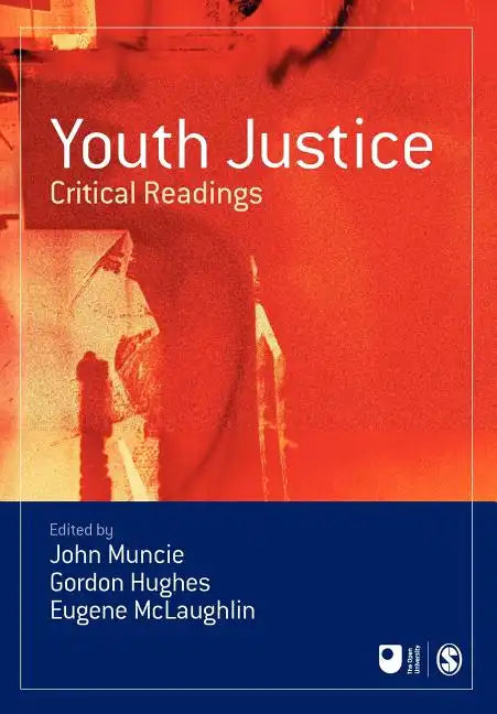 Youth Justice: Critical Readings - Paperback