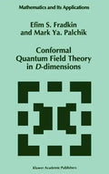 Conformal Quantum Field Theory in D-Dimensions - Hardcover
