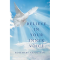 Believe in Your Inner Voice - Paperback