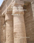 How To Read Egyptian Hieroglyphs: For High School Students In Grades 9 Through 12 - Paperback