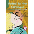 Fated to the Tarasque - Paperback