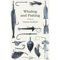 Whaling and Fishing - Paperback