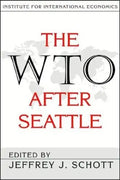 The WTO After Seattle - Paperback