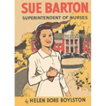 Sue Barton Superintendent of Nurses - Paperback