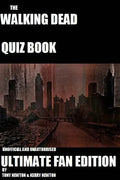 The Walking Dead Quiz Book: Ultimate Fan Edition - Paperback