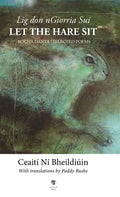 Let the Hare Sit / Lig don nGiorria Suí - Hardcover