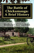The Battle of Chickamauga: A Brief History - Paperback
