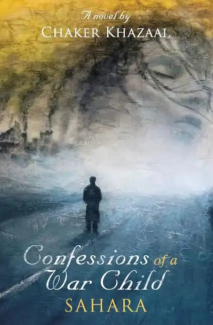 Confessions of a War Child (Sahara) - Paperback