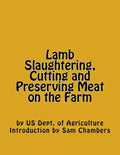 Lamb Slaughtering, Cutting and Preserving Meat on the Farm - Paperback